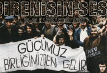 Türkiye İşçi Sınıfının Şanlı Tarihi 15-16 Haziran İşçi Direnişleri